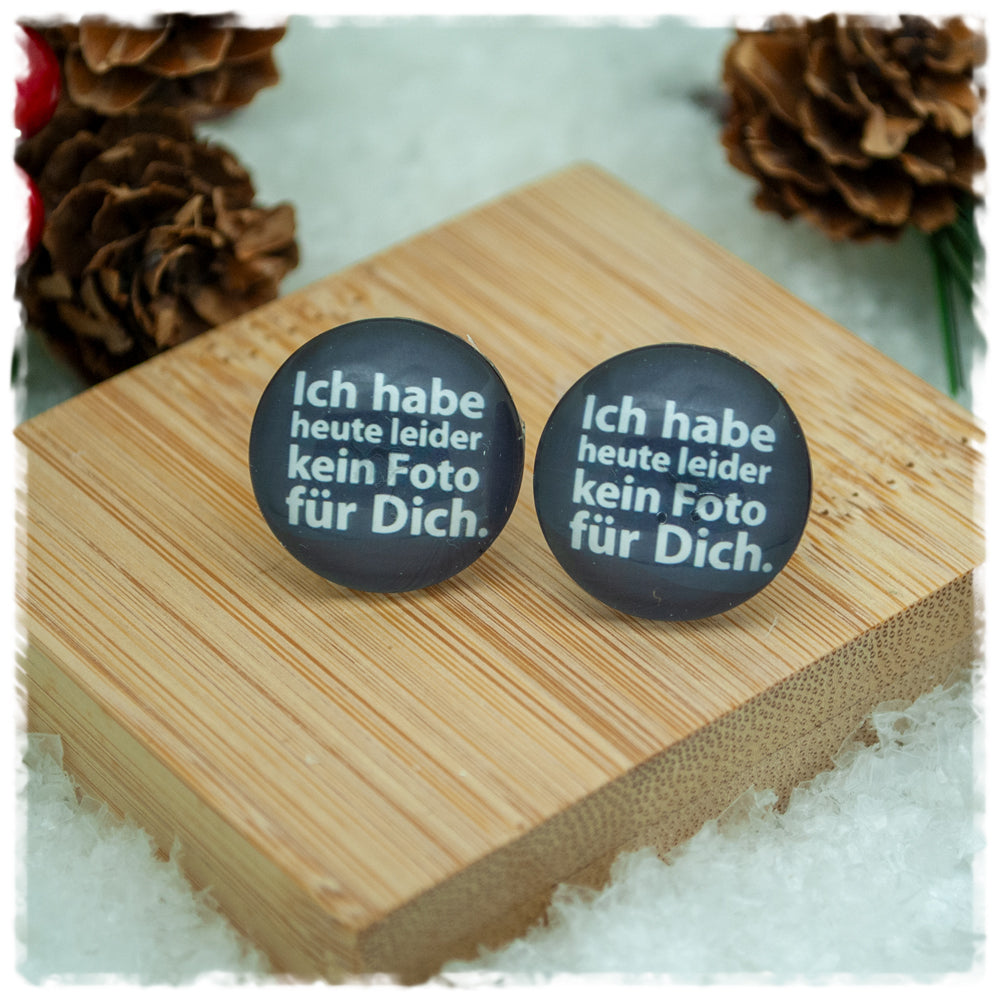 Ohrringe Ich habe heute leider kein Foto für Dich