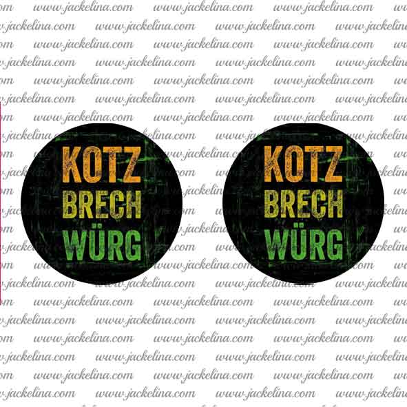 Ohrringe KOTZ BRECH WÜRG
