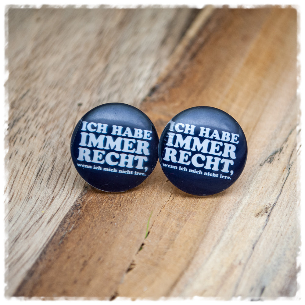 Ohrringe in 20 mm ICH HAB IMMER RECHT