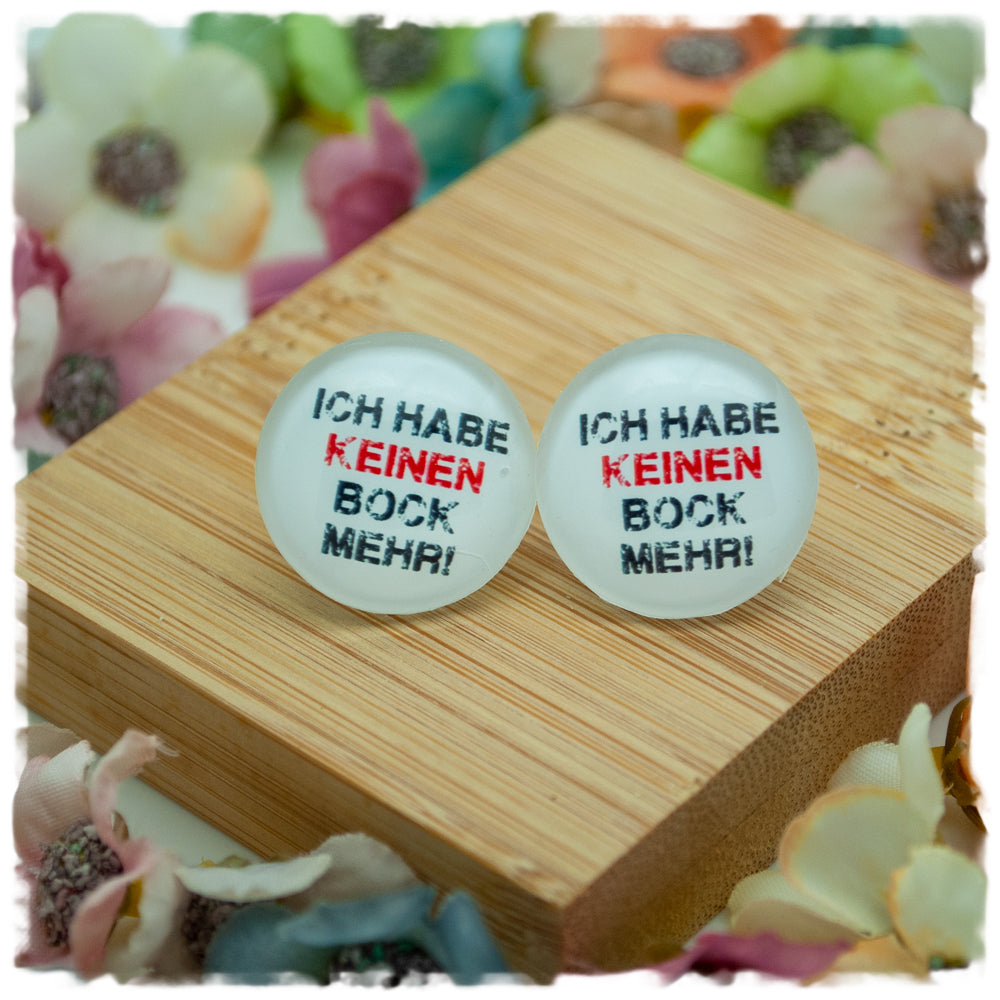 Ohrringe ICH HABE KEINEN BOCK MEHR! - Jackelina