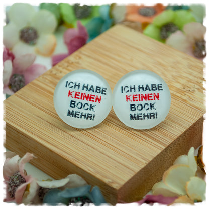 Ohrringe ICH HABE KEINEN BOCK MEHR! - Jackelina