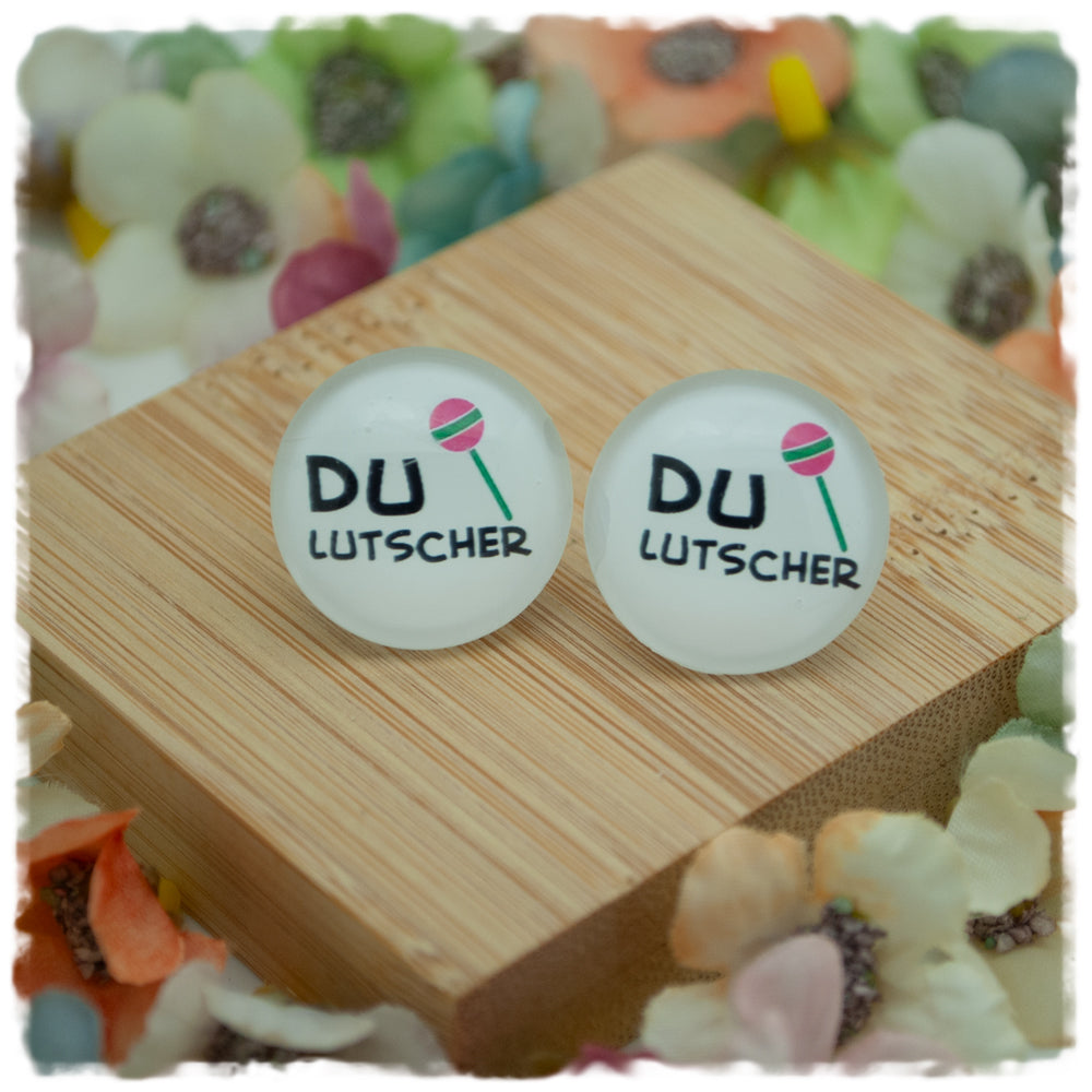 Ohrringe DU LUTSCHER
