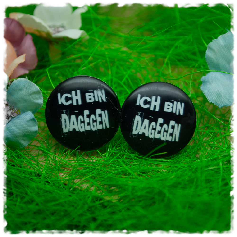 Ohrringe in 20 mm ICH BIN DAGEGEN