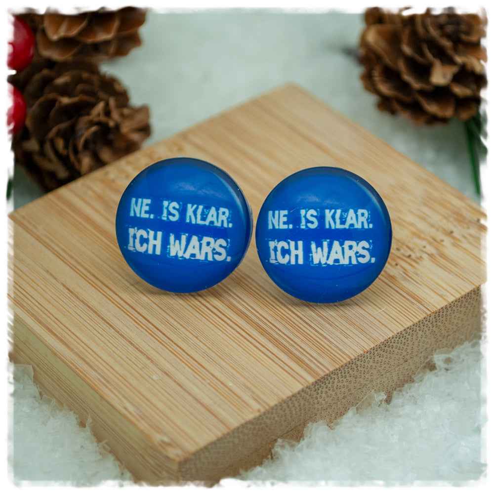 Ohrringe NE. IS KLAR. ICH WARS.