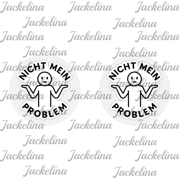 Ohrringe NICHT MEIN PROBLEM