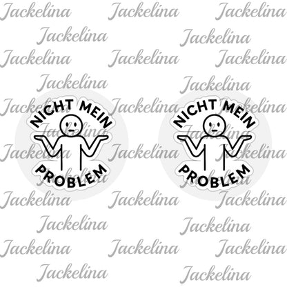 Ohrringe NICHT MEIN PROBLEM