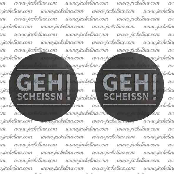 Ohrringe GEH SCHEISSN!