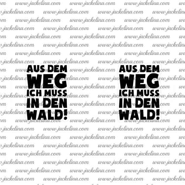 Ohrringe AUS DEM WEG ICH MUSS IN DEN WALD!