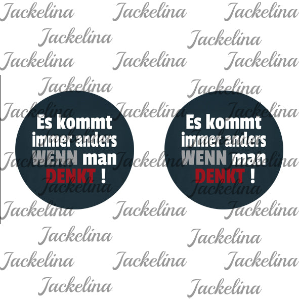 Ohrringe Es kommt immer anders WENN man DENKT!