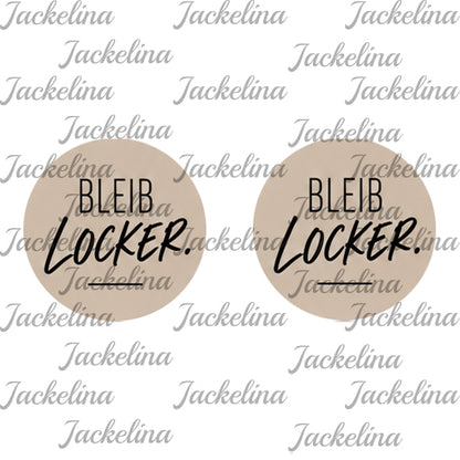 Ohrringe BLEIB locker