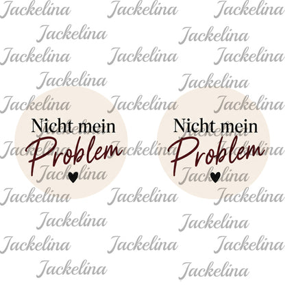 Ohrringe Nicht mein Problem