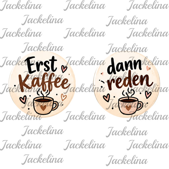 Ohrringe Erst Kaffee dann reden