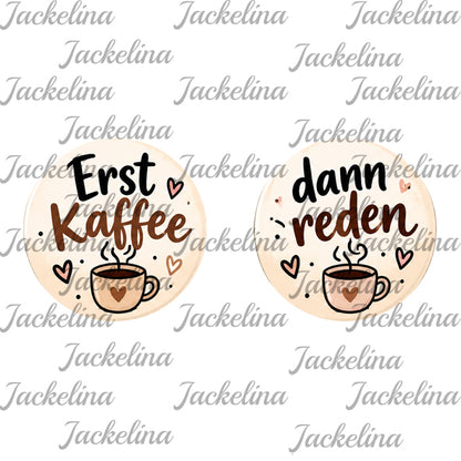 Ohrringe Erst Kaffee dann reden